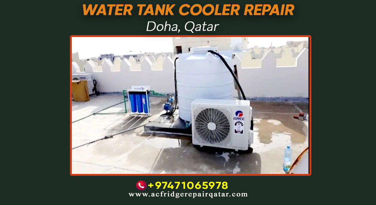 Best Water Tank Cooler Repair Service in Qatar